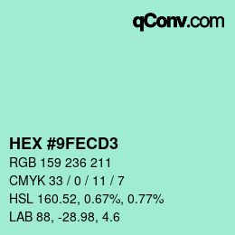 カラーコード: HEX #9FECD3 | qconv.com