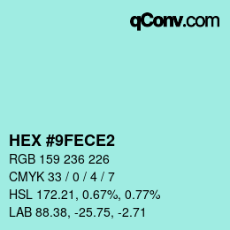 Color code: HEX #9FECE2 | qconv.com