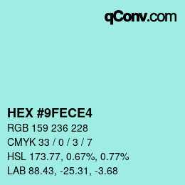 Código de color: HEX #9FECE4 | qconv.com