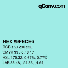 カラーコード: HEX #9FECE6 | qconv.com
