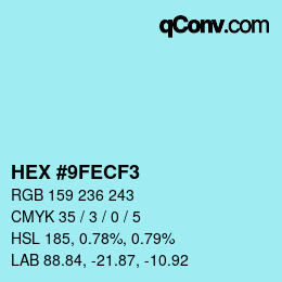 Color code: HEX #9FECF3 | qconv.com