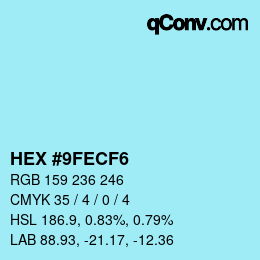 カラーコード: HEX #9FECF6 | qconv.com