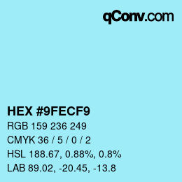 カラーコード: HEX #9FECF9 | qconv.com