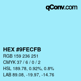 カラーコード: HEX #9FECFB | qconv.com