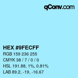 カラーコード: HEX #9FECFF | qconv.com