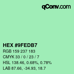 カラーコード: HEX #9FEDB7 | qconv.com