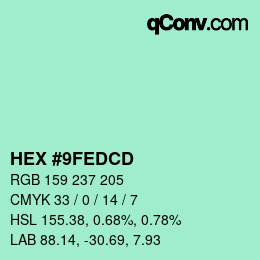 カラーコード: HEX #9FEDCD | qconv.com