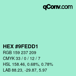 カラーコード: HEX #9FEDD1 | qconv.com