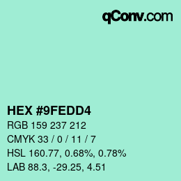 カラーコード: HEX #9FEDD4 | qconv.com