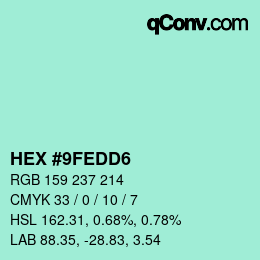 カラーコード: HEX #9FEDD6 | qconv.com
