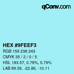 Color code: HEX #9FEEF3 | qconv.com