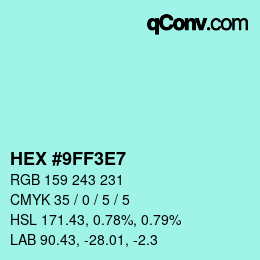 Color code: HEX #9FF3E7 | qconv.com