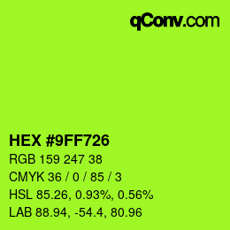 Color code: HEX #9FF726 | qconv.com