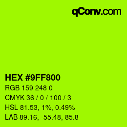 Color code: HEX #9FF800 | qconv.com