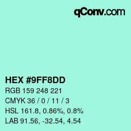 カラーコード: HEX #9FF8DD | qconv.com