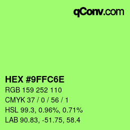Color code: HEX #9FFC6E | qconv.com