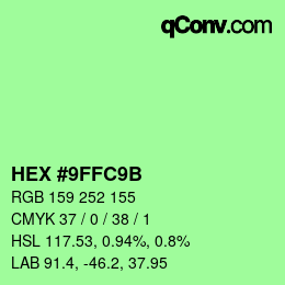 カラーコード: HEX #9FFC9B | qconv.com