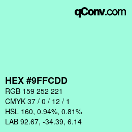 カラーコード: HEX #9FFCDD | qconv.com