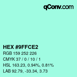 カラーコード: HEX #9FFCE2 | qconv.com