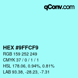 Color code: HEX #9FFCF9 | qconv.com