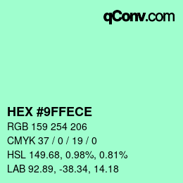 カラーコード: HEX #9FFECE | qconv.com