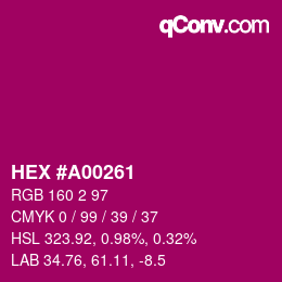 カラーコード: HEX #A00261 | qconv.com