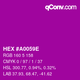 Color code: HEX #A0059E | qconv.com