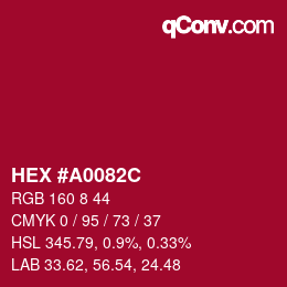 Color code: HEX #A0082C | qconv.com