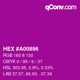 Color code: HEX #A00896 | qconv.com