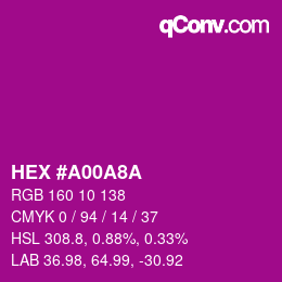 カラーコード: HEX #A00A8A | qconv.com