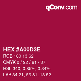 Farbcode: HEX #A00D3E | qconv.com