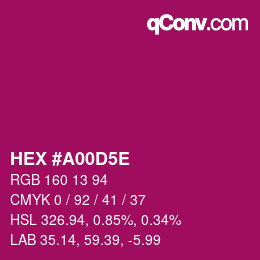 Color code: HEX #A00D5E | qconv.com