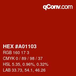 颜色代码: HEX #A01103 | qconv.com
