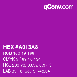 カラーコード: HEX #A013A8 | qconv.com