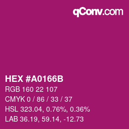 Color code: HEX #A0166B | qconv.com