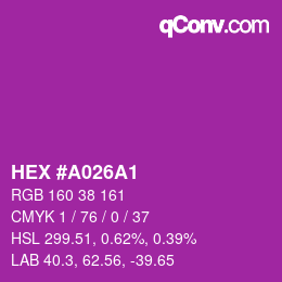 カラーコード: HEX #A026A1 | qconv.com