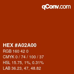 Color code: HEX #A02A00 | qconv.com