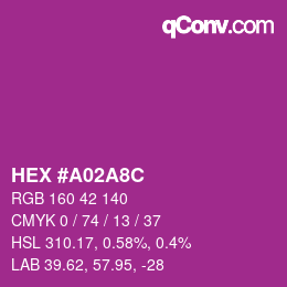 カラーコード: HEX #A02A8C | qconv.com