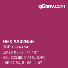 Farbcode: HEX #A02B5E | qconv.com