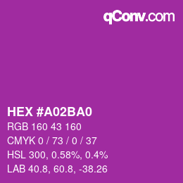 Color code: HEX #A02BA0 | qconv.com