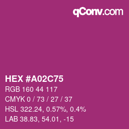 颜色代码: HEX #A02C75 | qconv.com