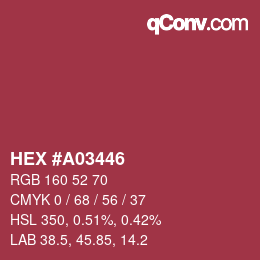 カラーコード: HEX #A03446 | qconv.com