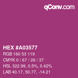 カラーコード: HEX #A03577 | qconv.com