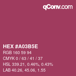 Código de color: HEX #A03B5E | qconv.com