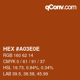 颜色代码: HEX #A03E0E | qconv.com