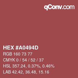 カラーコード: HEX #A0494D | qconv.com