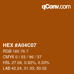 Código de color: HEX #A04C07 | qconv.com