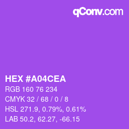 カラーコード: HEX #A04CEA | qconv.com