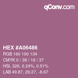 Color code: HEX #A06486 | qconv.com