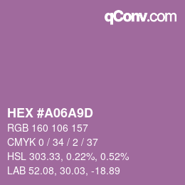Farbcode: HEX #A06A9D | qconv.com
